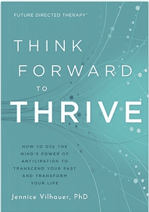 Think Forward To Thrive